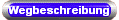 Wegbeschreibung
